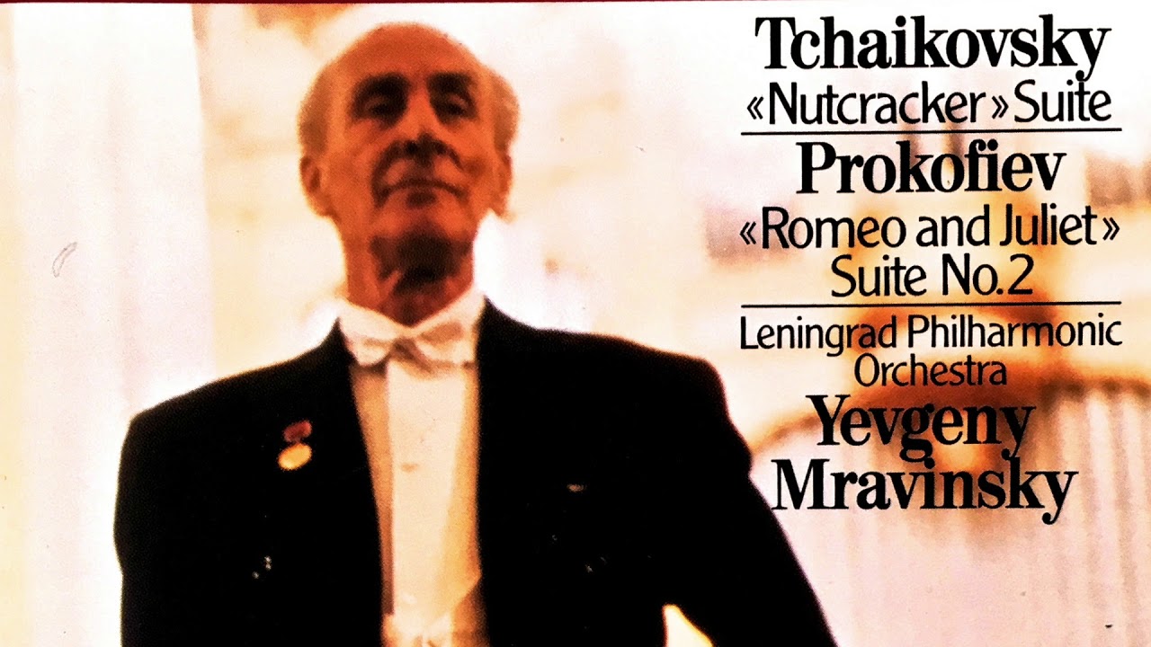 Prokofiev - Romeo and Juliet / Suite No.2 + Presentation (Century's recording : Yevgeny Mravinsky)