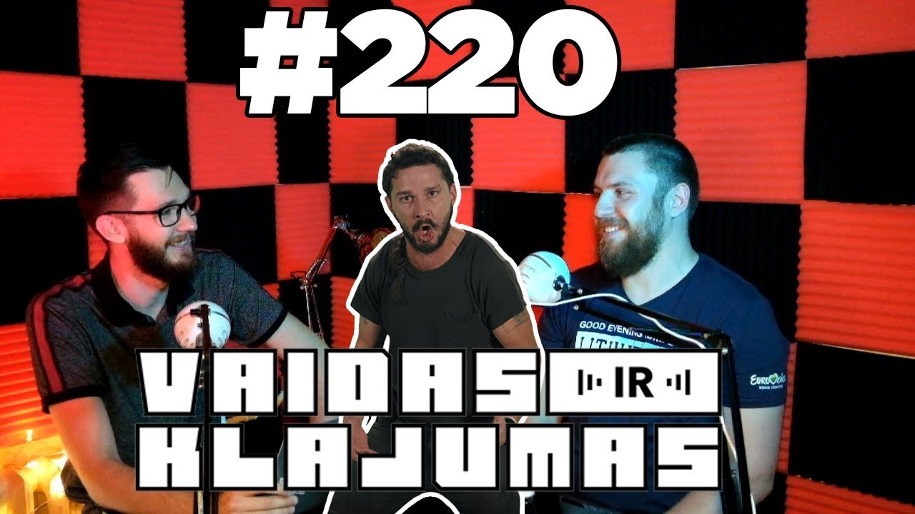 Vaidas ir Klajumas #220