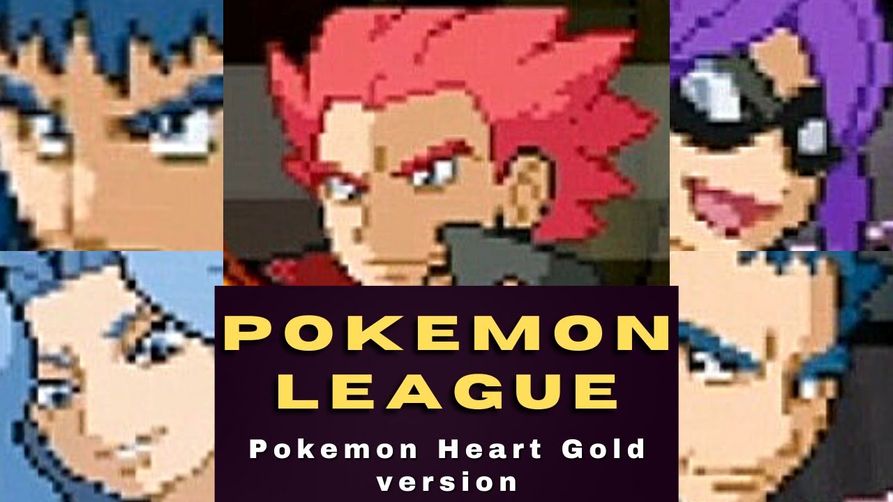 Pokemon League • Pokemon Heart Gold version (Final walkthrough)