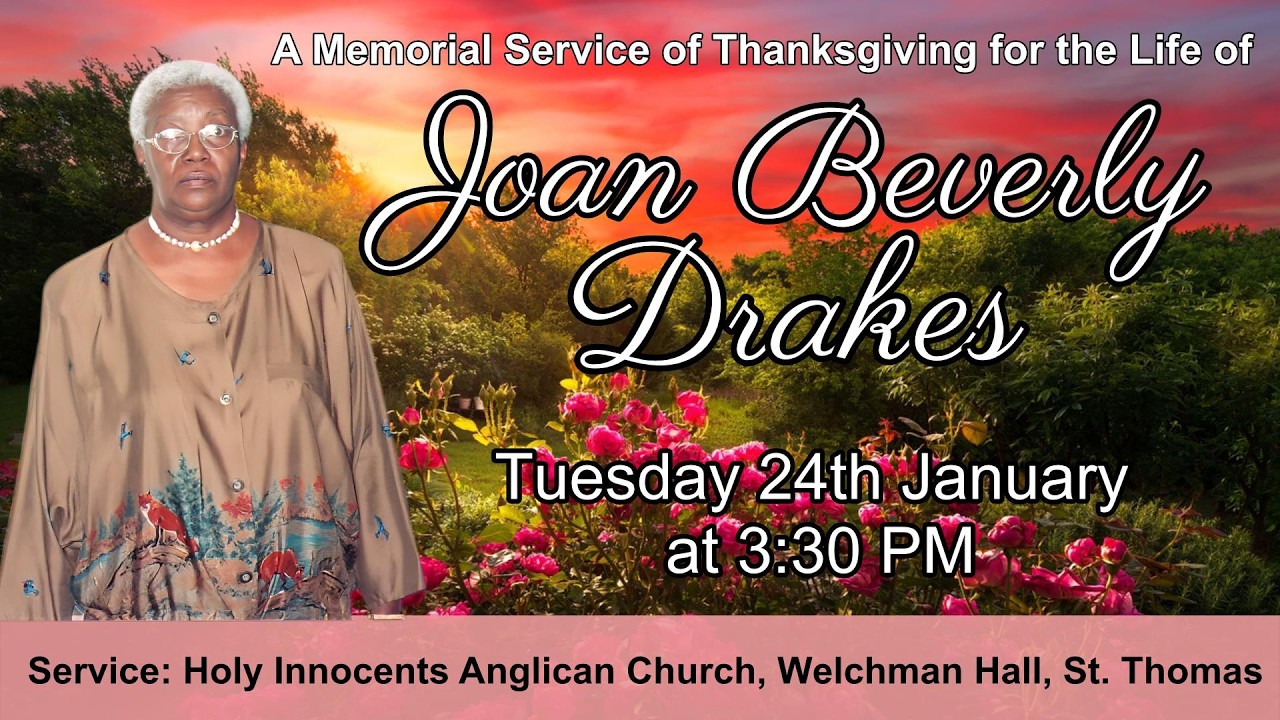 A Memorial Service of Thanksgiving for the Life of Joan Beverly Drakes