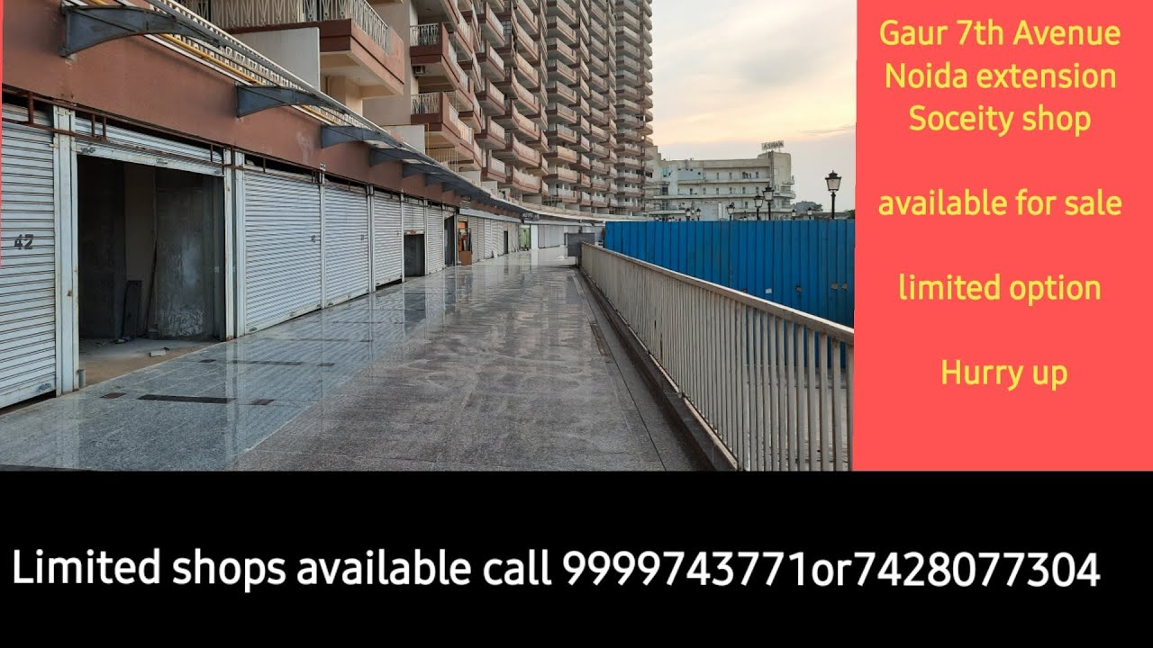 soceity shop available in 7th avenue|call9999743771|gaur city retail shop|Retail shop in 7th avenue