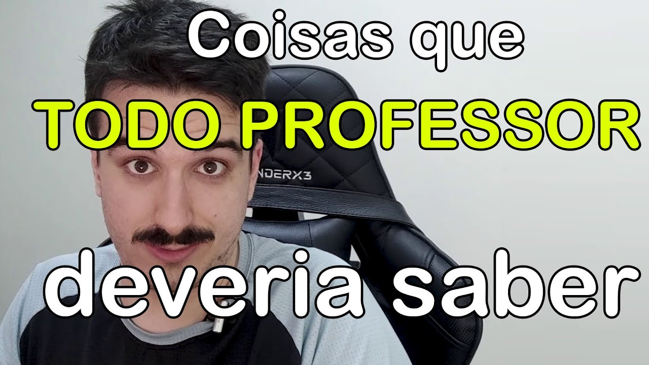 Dicas para professor novos, ou coisas que eu gostaria que todos os professores soubessem