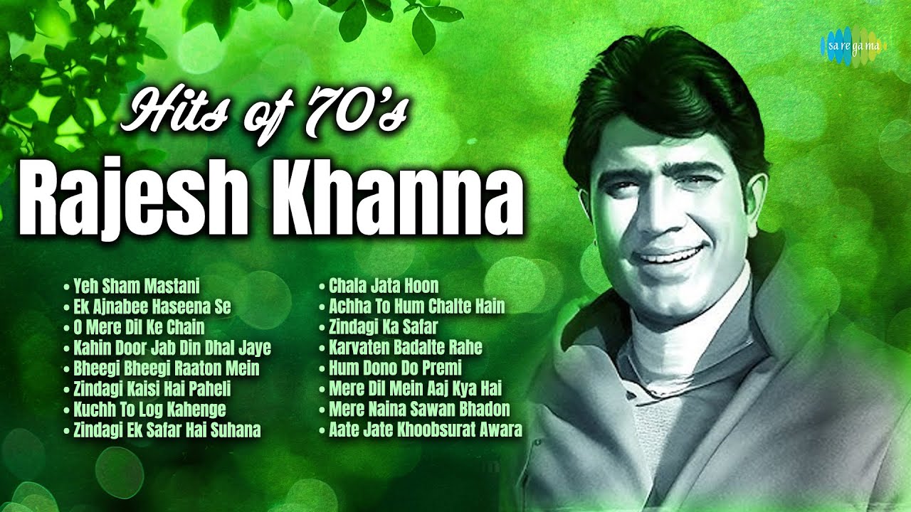 Hits of 70s Rajesh Khanna | Yeh Sham Mastani | Ek Ajnabee Haseena Se | O Mere Dil Ke Chain