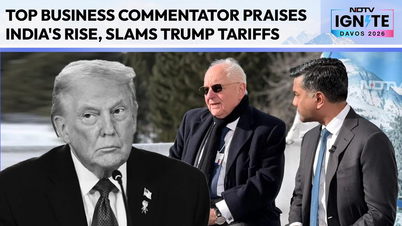 World Economic Forum LIVE | Davos 2026: Martin Wolf Praises India's Rise, Slams Trump Tariffs