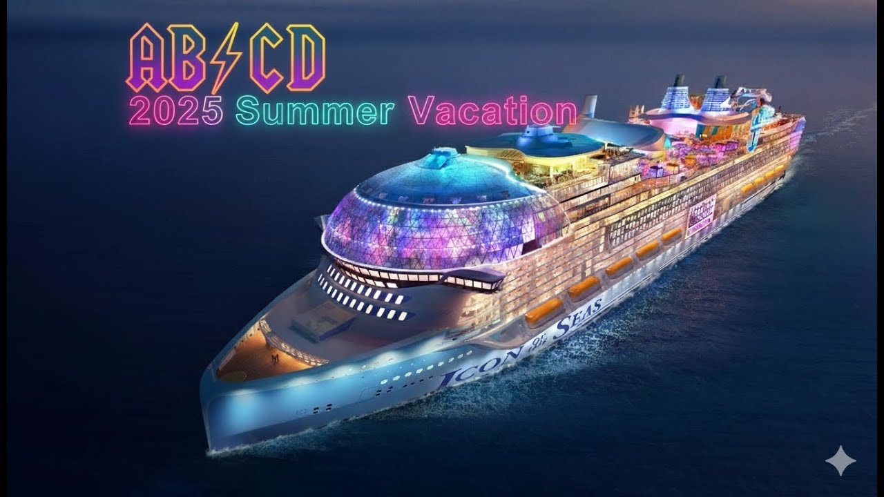 AB/CD 2025 Summer Vacation!