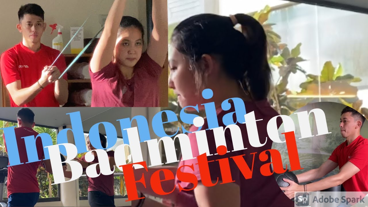 INDONESIA BADMINTON FESTIVAL DAY 11   CORE TRAINING WITH RUBBER BAND