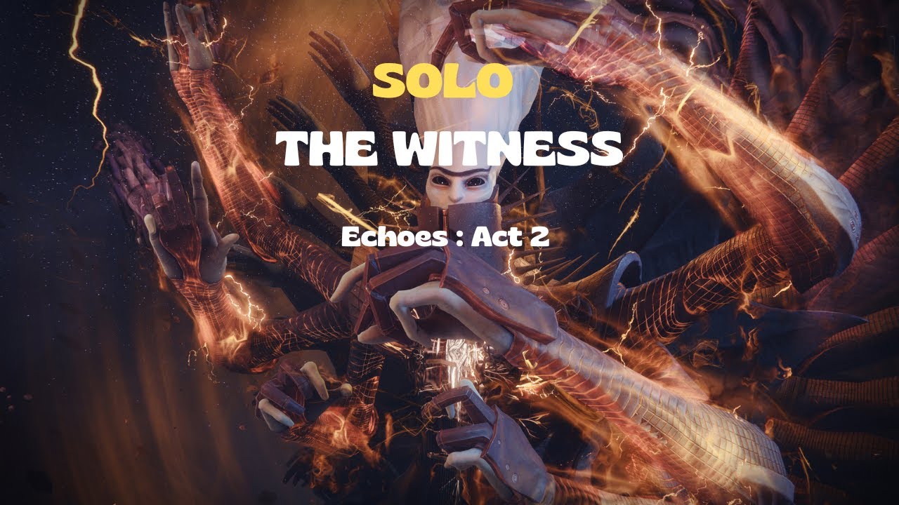 Solo The Witness - Salvation's Edge (Echoes : Act 2)