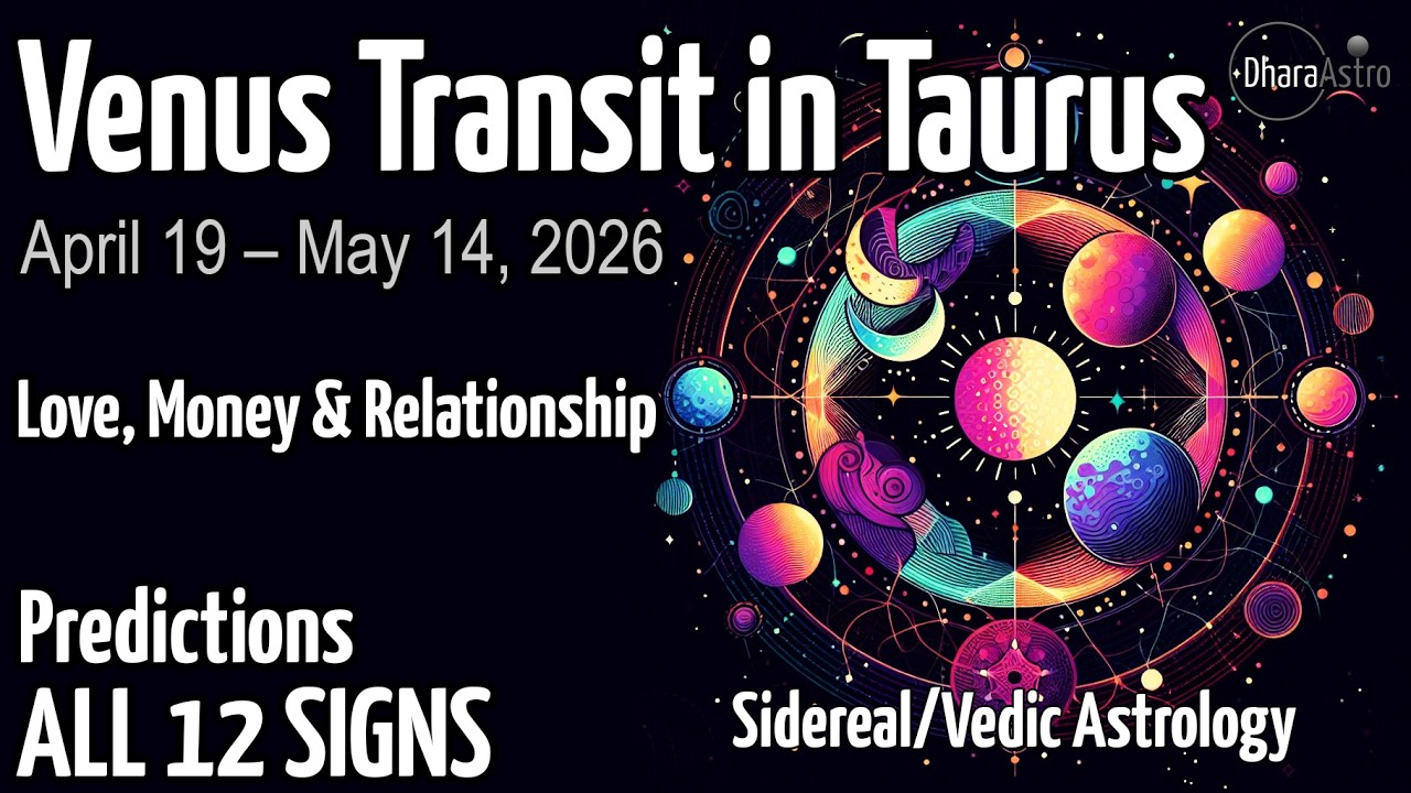 Venus Transit in Taurus 2026 | Predictions for All 12 Signs | Vedic Astrology