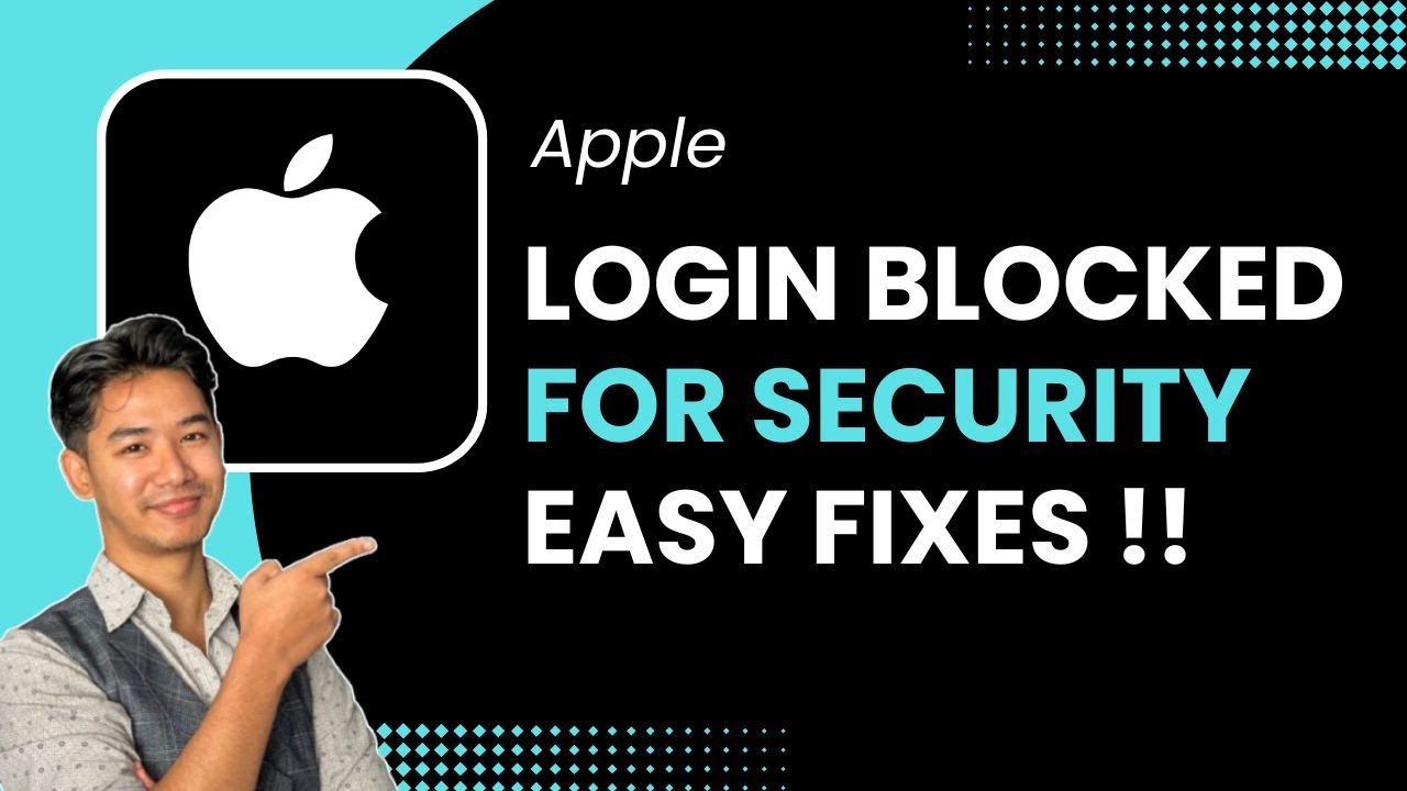 How to Fix Apple ID Login Blocked for Security !