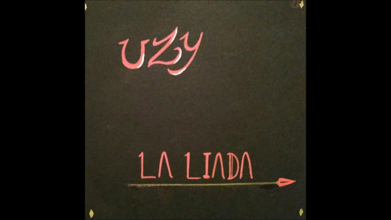 Uzy - La Liada
