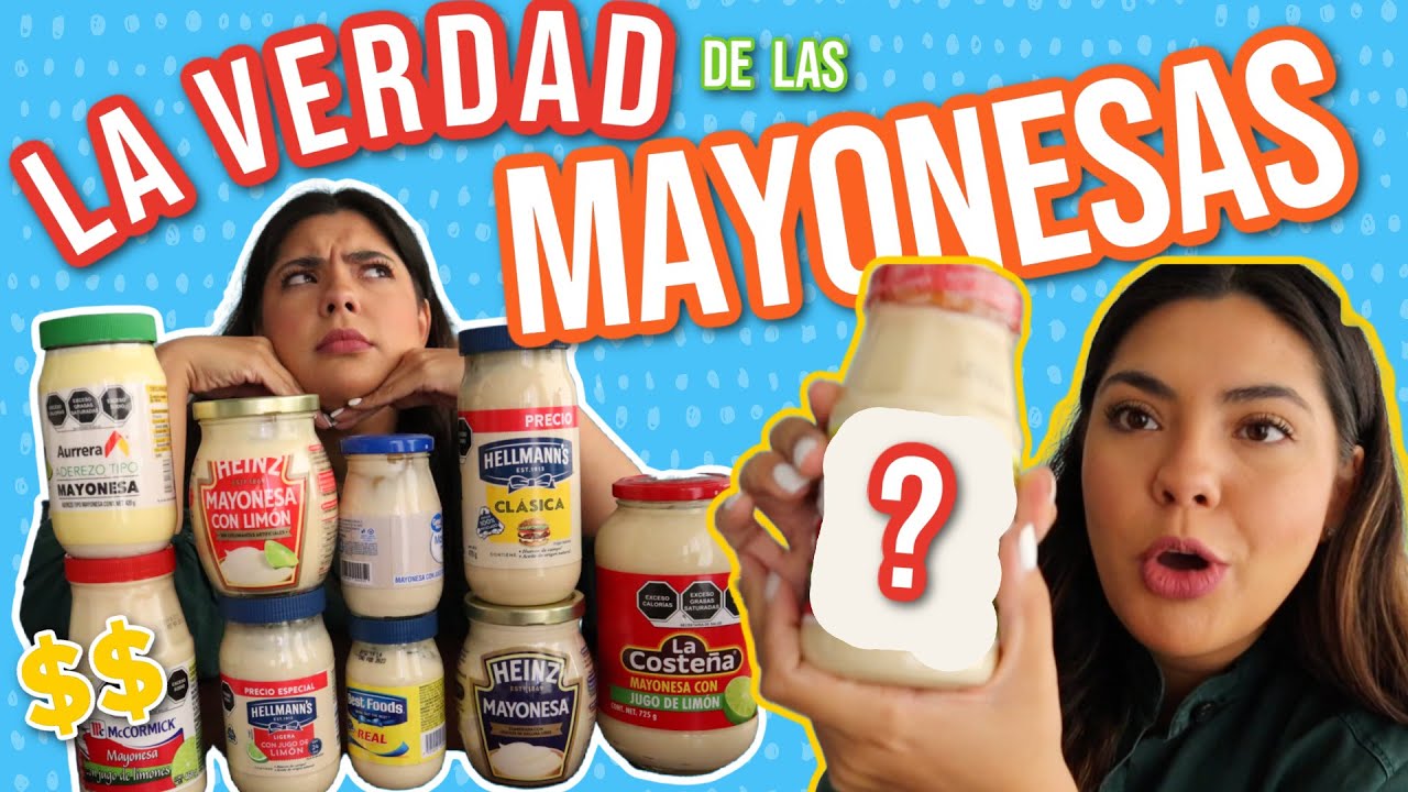 Probé 10 mayonesas para ver cuál es la más deliciosa | RebeO
