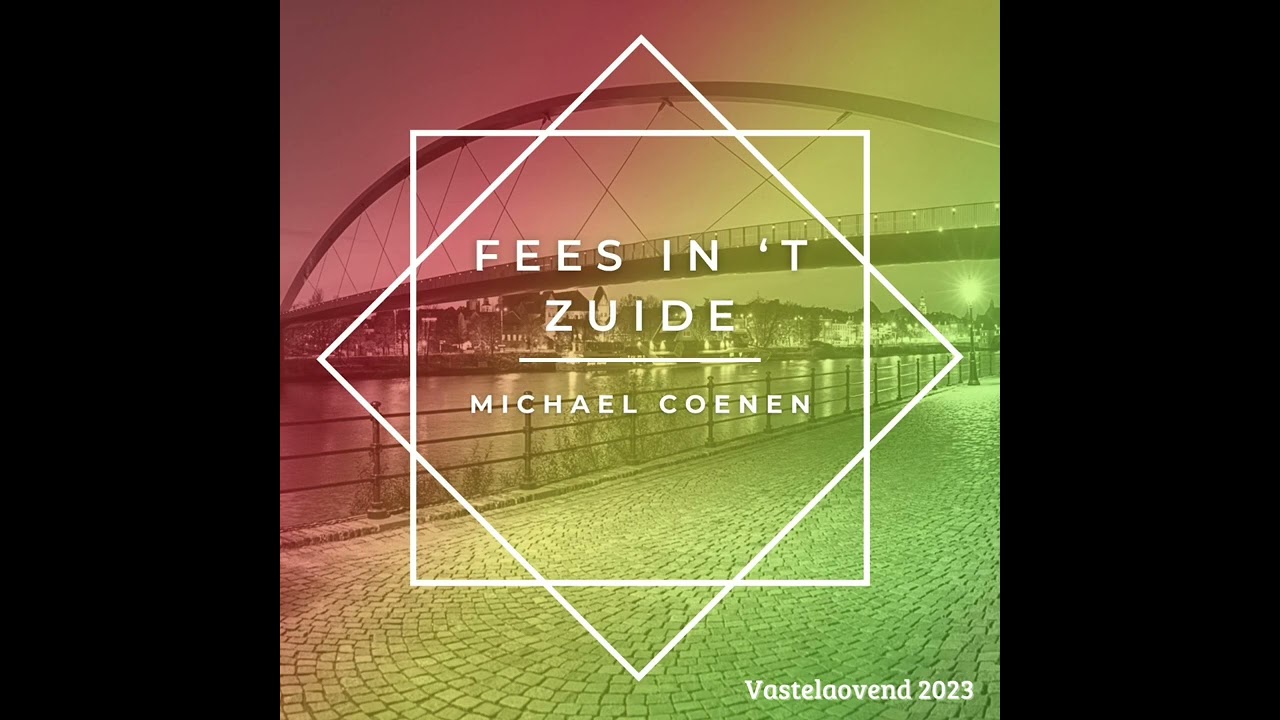Fees in ‘t zuide - Michael Coenen (carnaval 2023)
