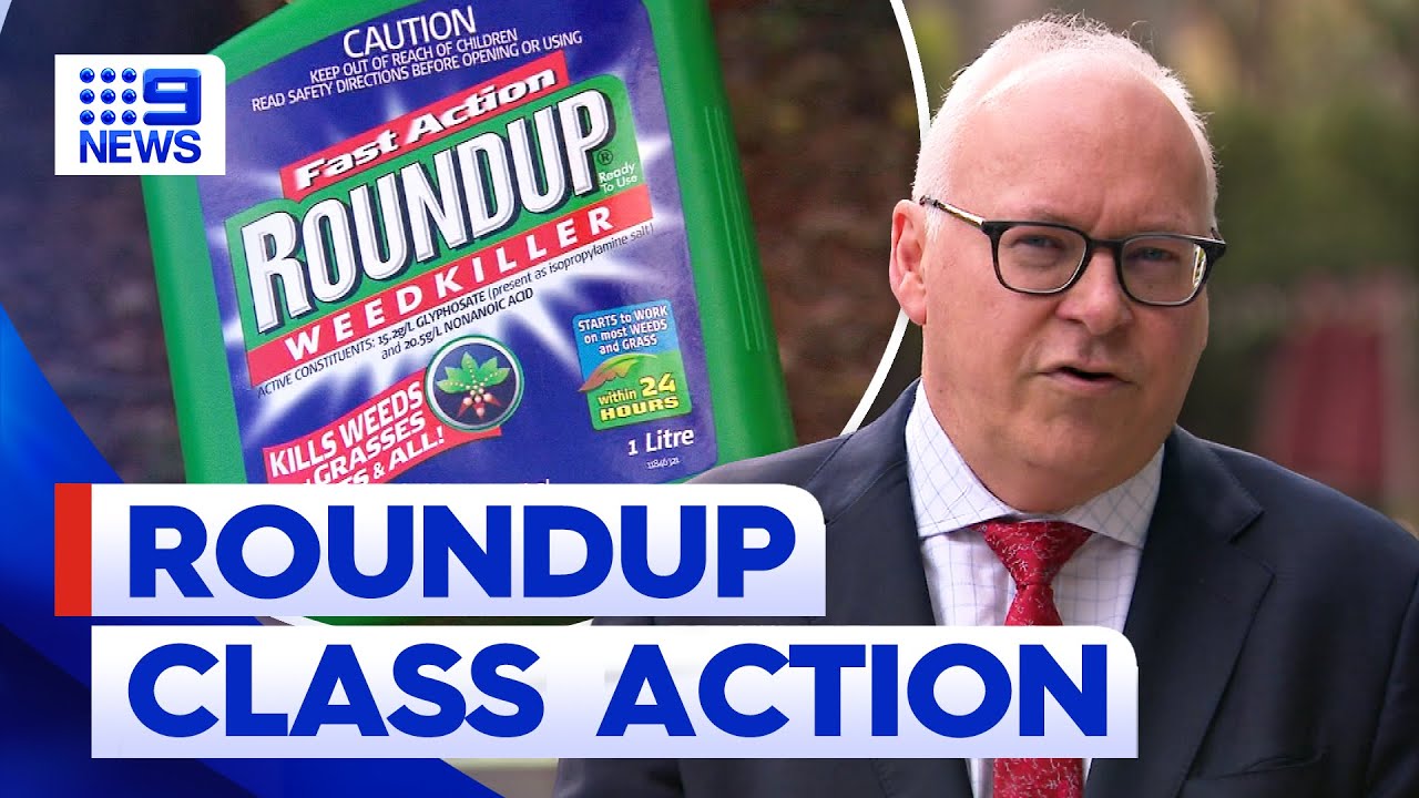 Landmark Roundup cancer class action begins in court | 9 News Australia