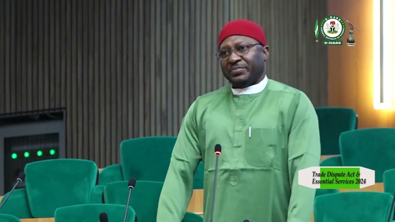 Hon Paul Nnamchi Sunday Moves Motion On Trade Dispute & Essential Services, 2024