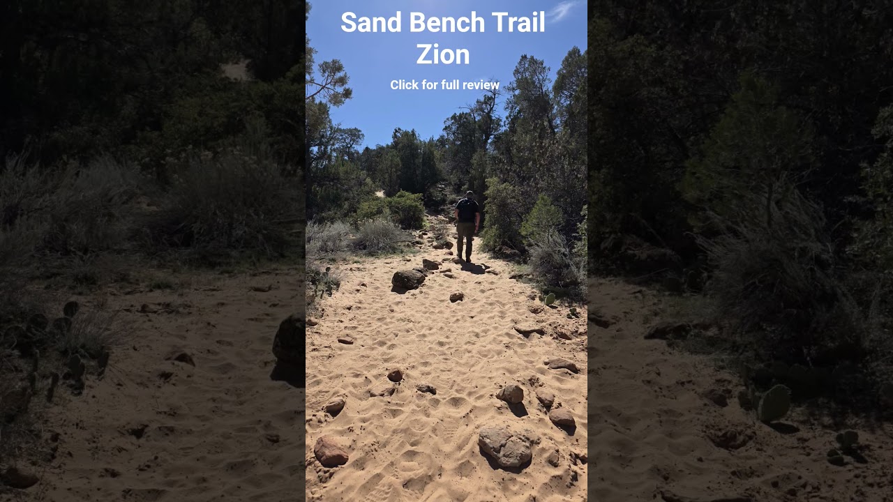 Sand Bench Trail, Zion National Park, Utah