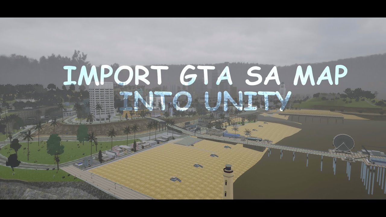 Import GTA SA map into Unity