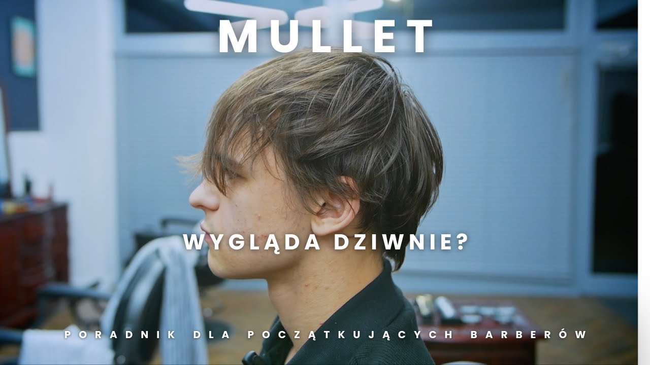 Jak obciąć Mulleta?