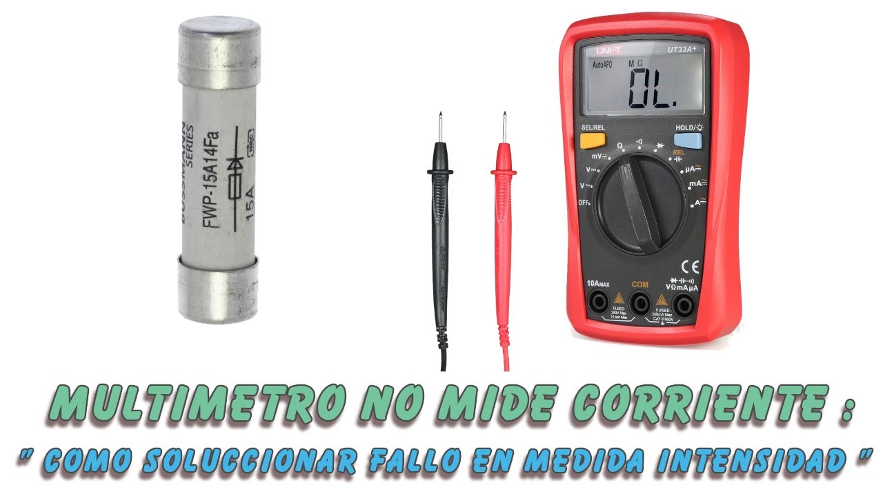 Multimetro no mide corriente : ¿ Como solucionar fallo en medida intensidad ?