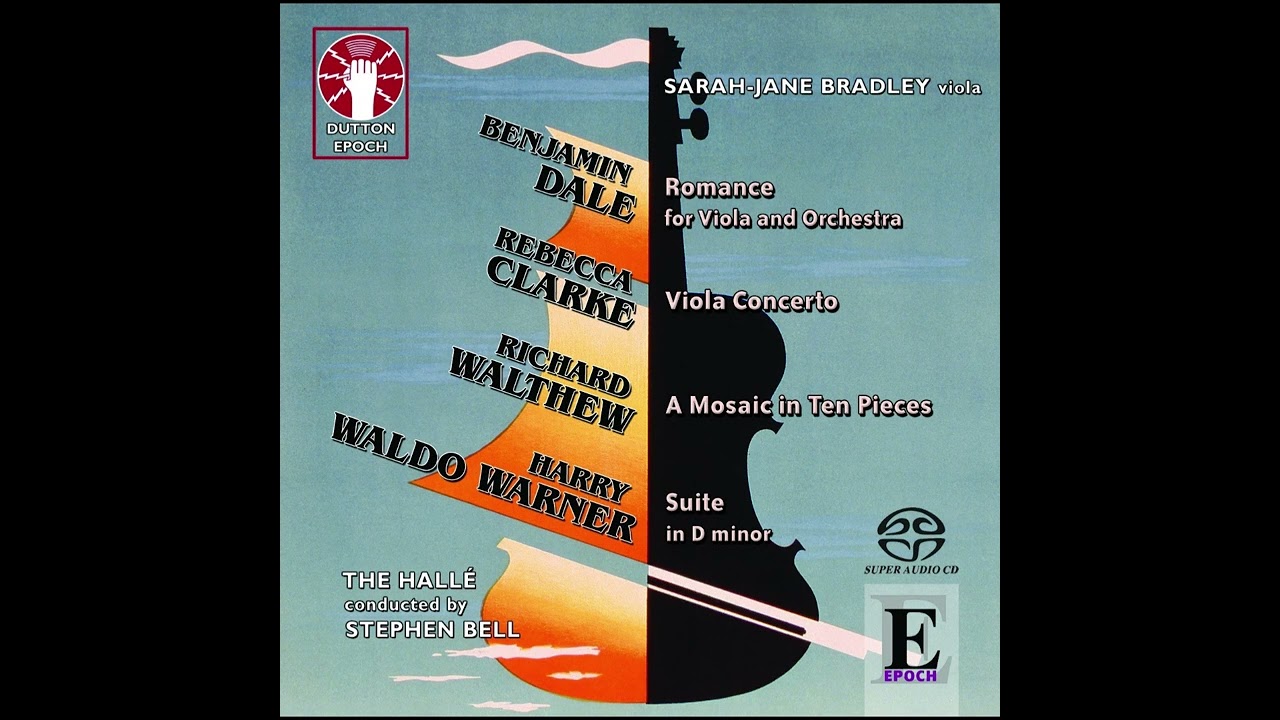 Rebecca Clarke - Viola Concerto: I. Allegro ma non troppo (Impetuoso - Poco agitato)