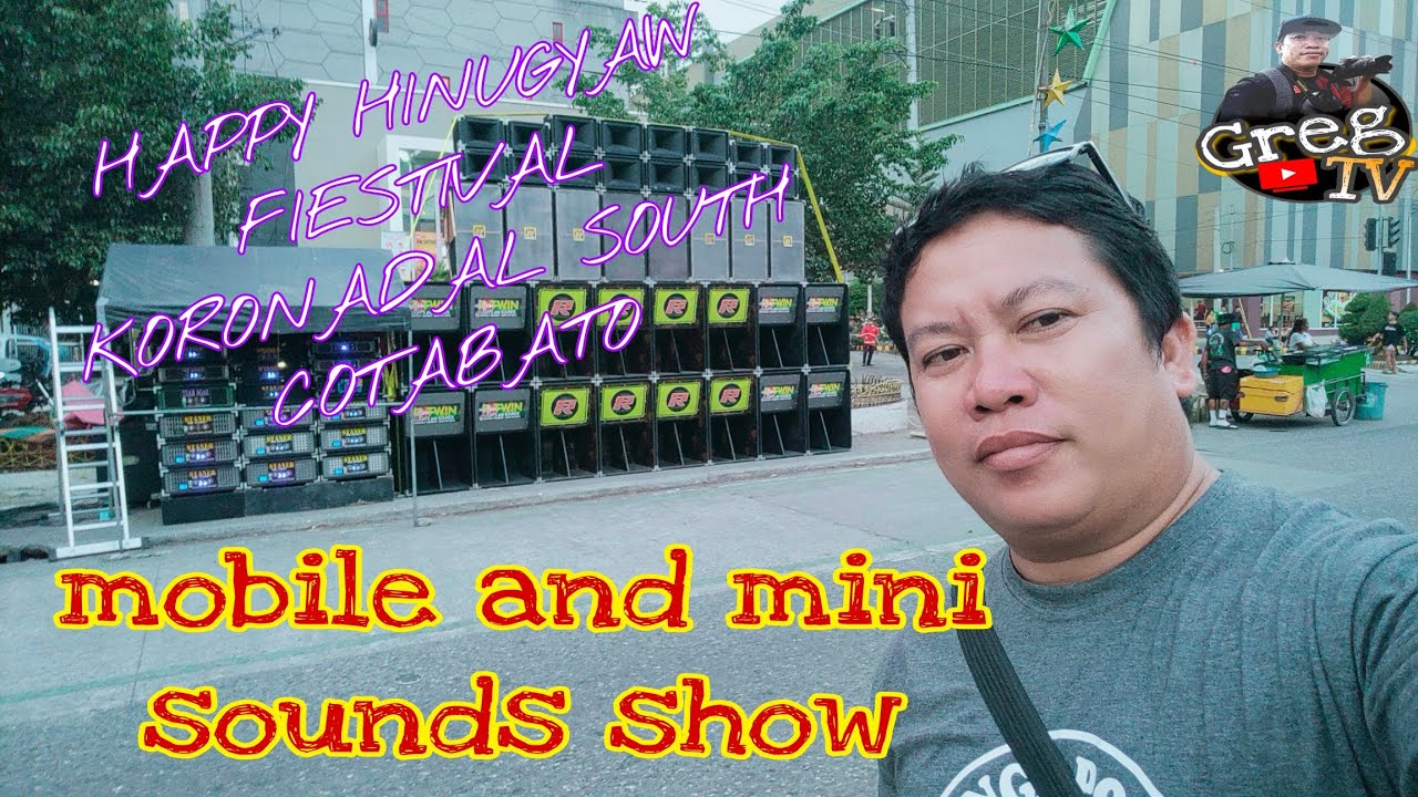 MOBILE AND MINI SOUNDS SHOW IN HINUGYAW FIESTIVAL