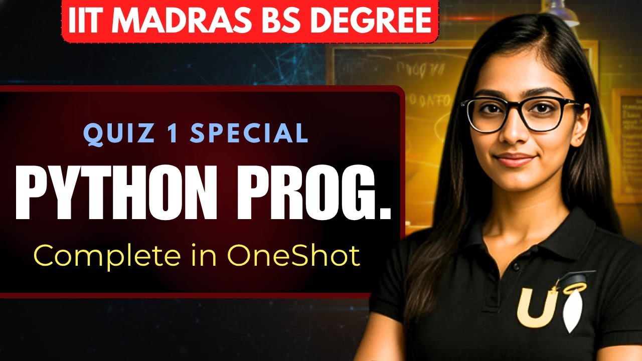 Python Prog  in ONE SHOT | All Concepts & Qstns. Covered | Sept 2025 Quiz 1| IIT MADRAS BS Degree
