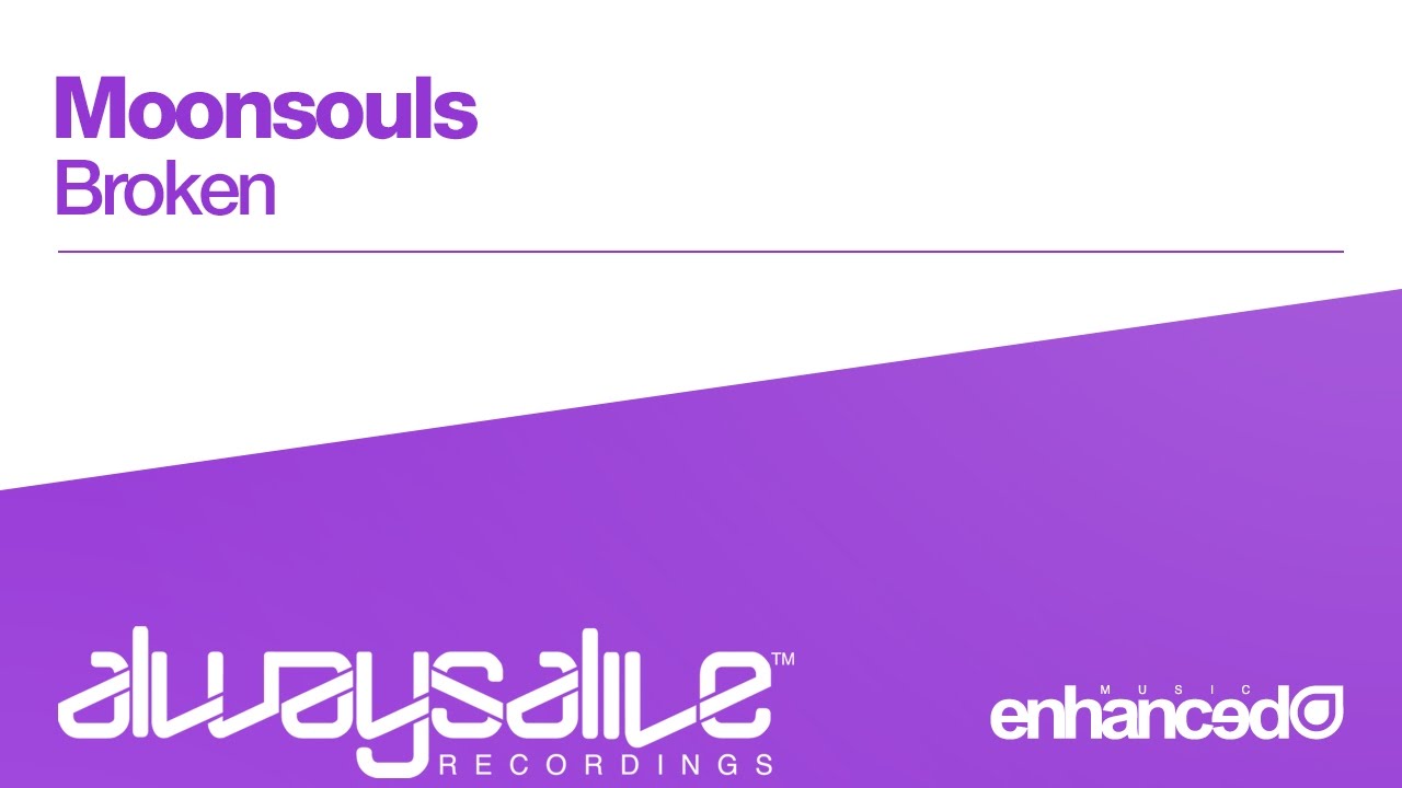 Moonsouls - Broken [OUT NOW]
