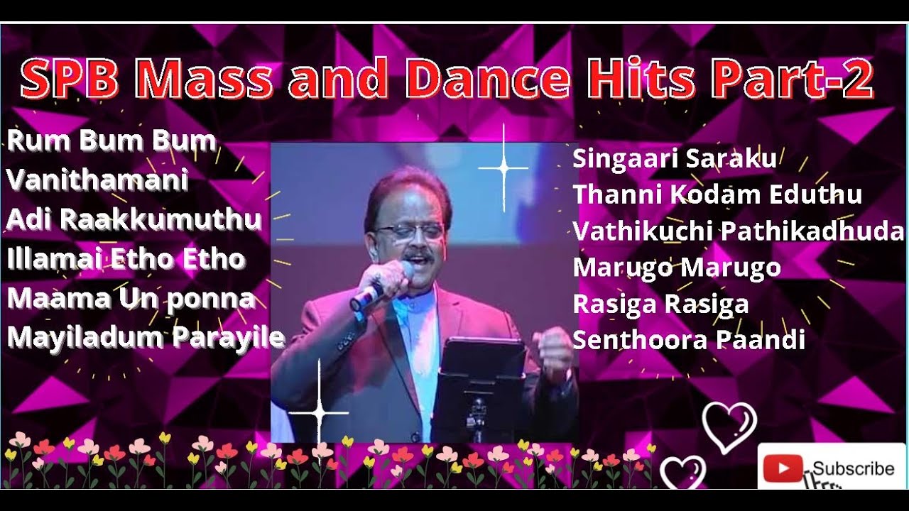 🎶SPB Mass and Dance Tamil Songs 🎶Hits - Part-2🎶🎶