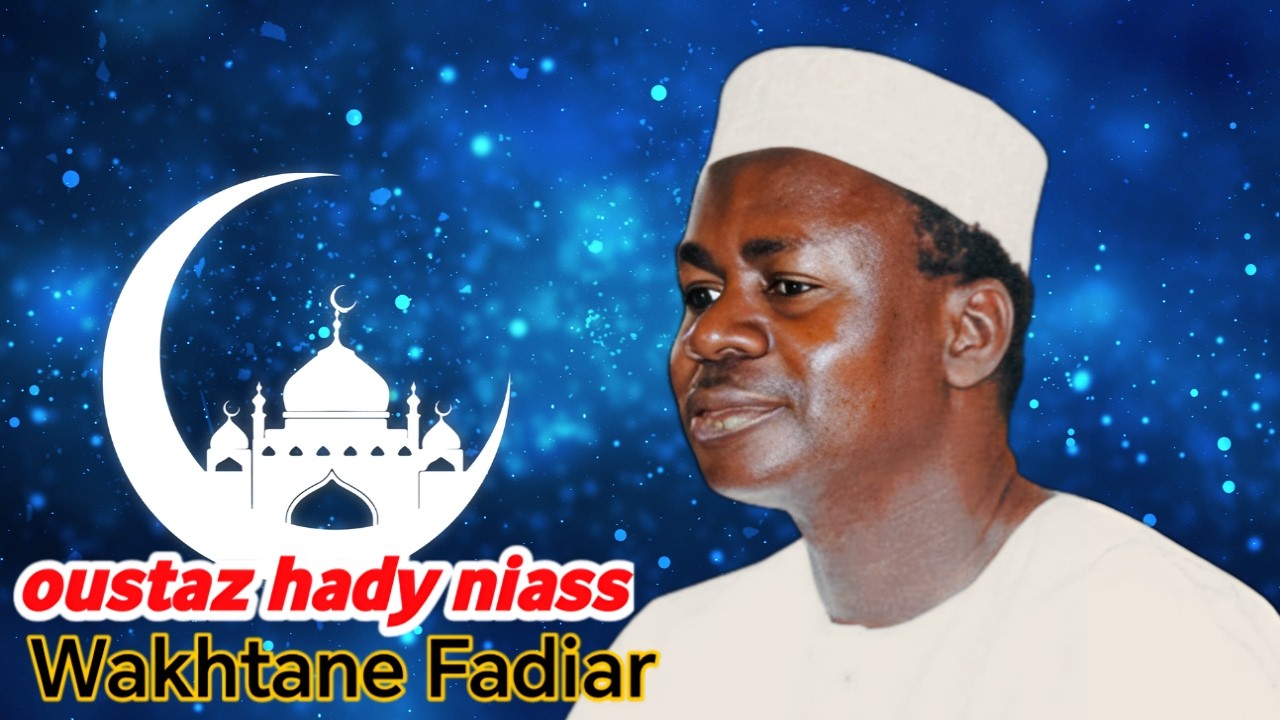 Wakhtanou Fadjar du 07 Janvier 2026 : Par Oustaz Hady Niass