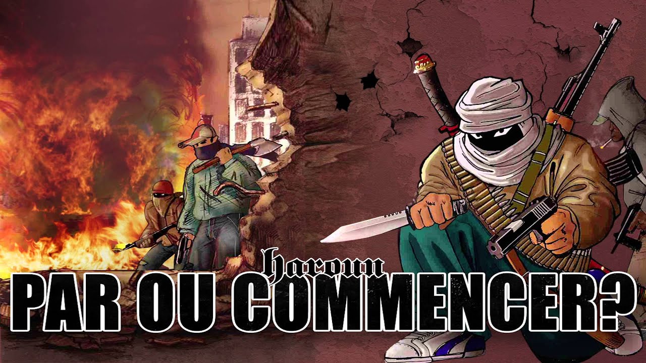 Haroun (Scred Connexion) - Par o&ugrave; commencer