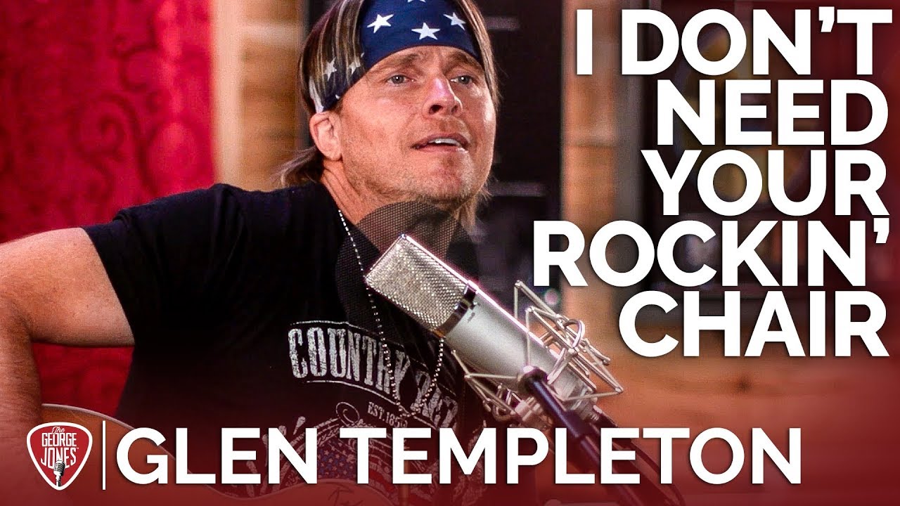 Glen Templeton - I Don't Need Your Rockin' Chair (Acoustic Cover) // The George Jones Sessions