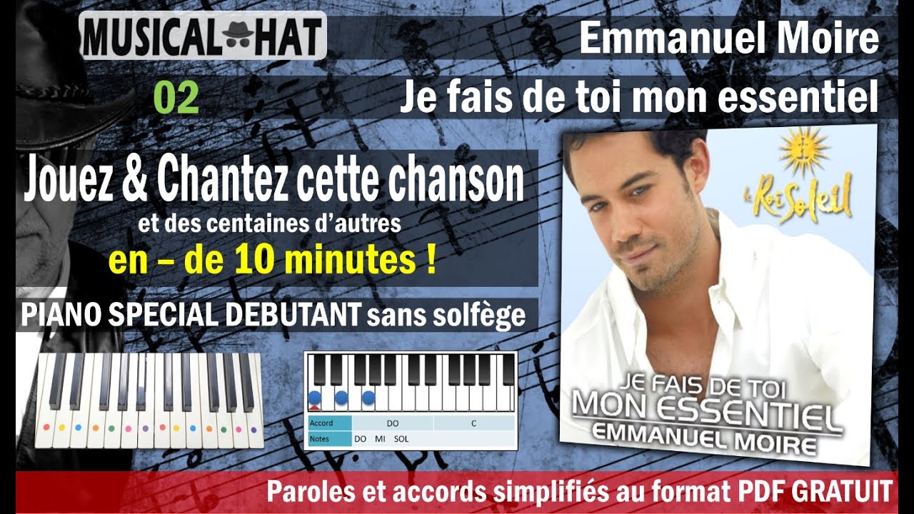CHANSON 02 / EMMANUEL MOIRE - MON ESSENTIEL (TUTO 01 PIANO)