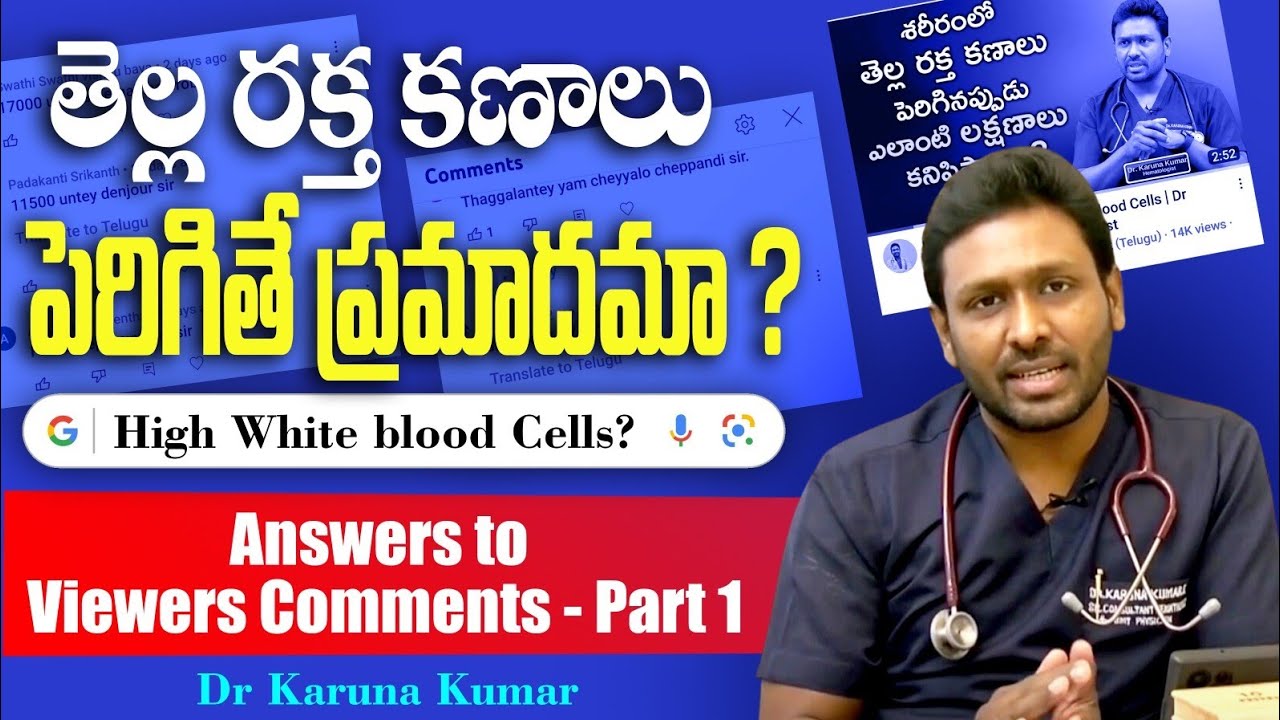 High White cell count | Leucocytosis | Dr Karuna Kumar | Hematologist
