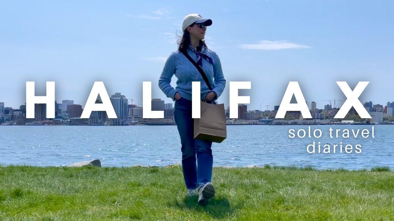 A Day in Halifax, Nova Scotia (Solo Travel Diaries)