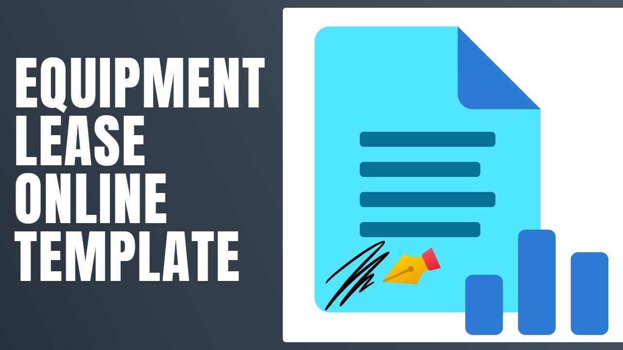 Equipment Lease Online Template - How To Fill Equipment Lease Online