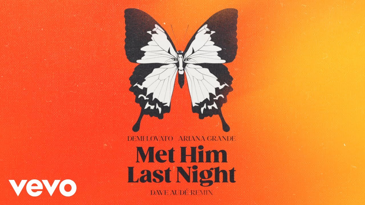 Demi Lovato - Met Him Last Night (Dave Aud&eacute; Remix / Audio) ft. Ariana Grande