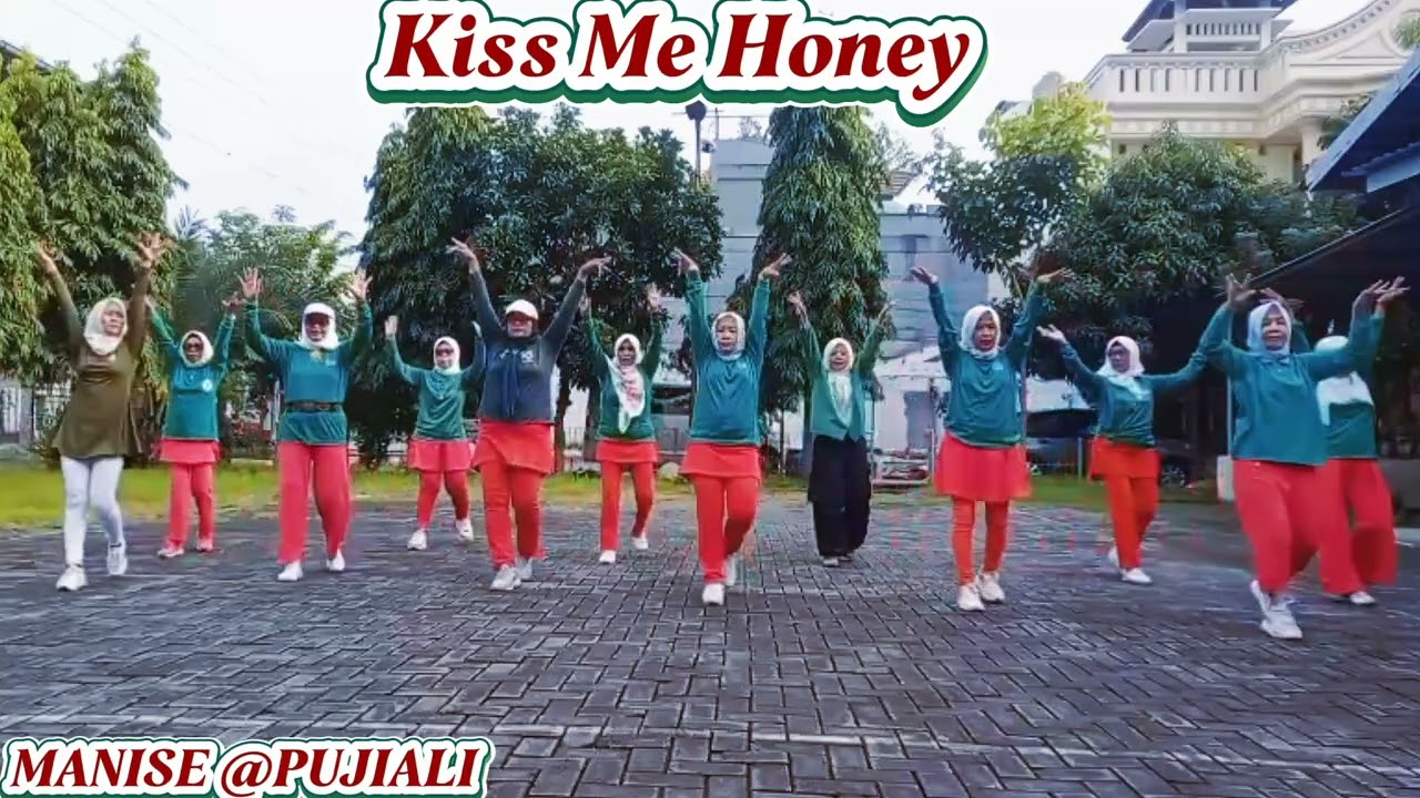 Kiss Me Honey # Choreo. By Lily Kho # MANISE 060226