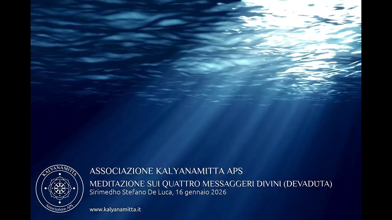 Meditazione sui Quattro Messaggeri Divini (Devadūta)