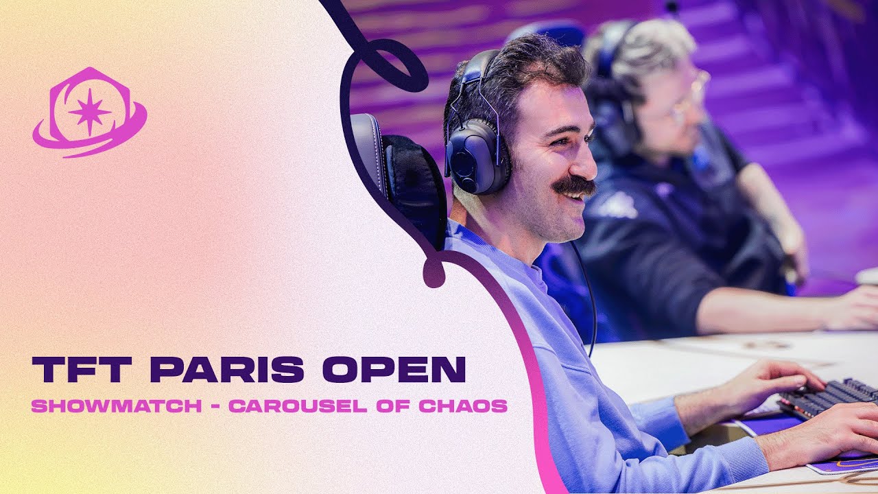 TFT Paris Open | Showmatch - Carousel of Chaos