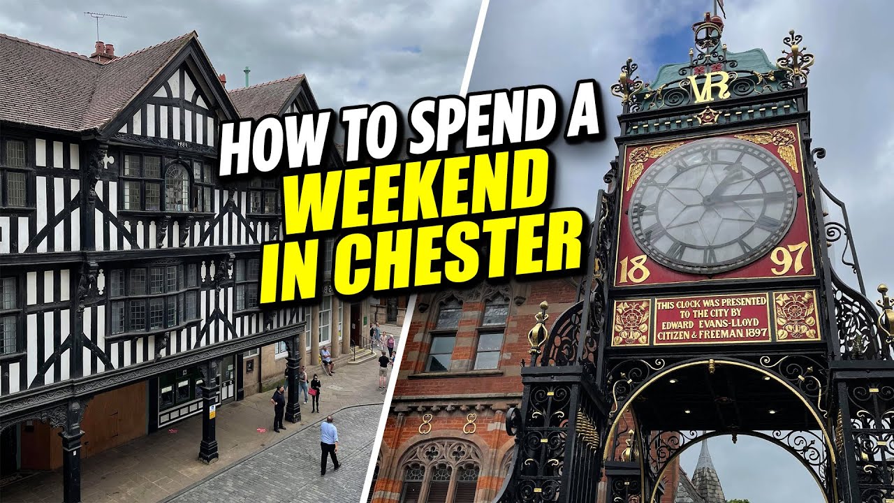 How to spend weekend in Chester? | Must Visited Place | UK Travel Guide
