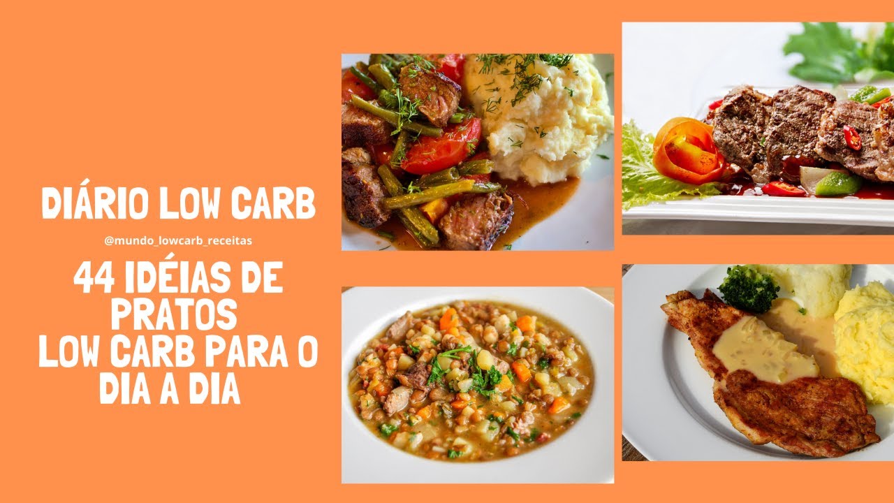 DIÁRIO DA DIETA LOW CARB 44 PRATOS - CAFÉ DA MANHÃ, ALMOÇO E JANTAR