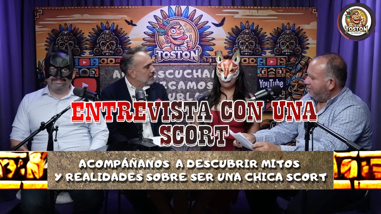 Episodio 13. Mitos y realidades de ser una chica scort👯&zwj;♀️