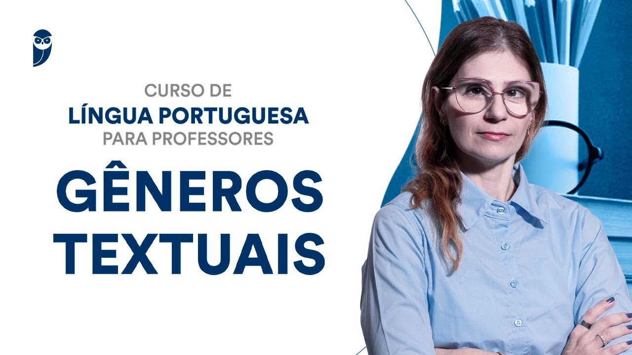 Gêneros textuais - Curso de Língua Portuguesa para Professores - Prof. Patrícia Manzato