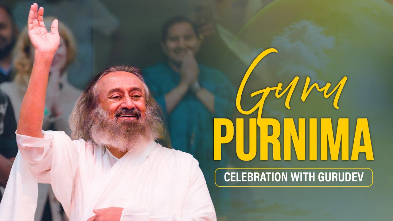 Guru Purnima 2026 Celebrations with Gurudev Sri Sri Ravi Shankar
