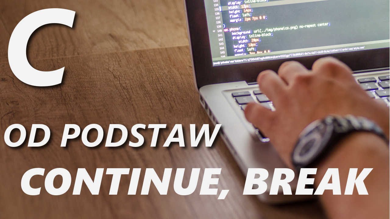 Basic C Course #9 - Continue and Break Instructions