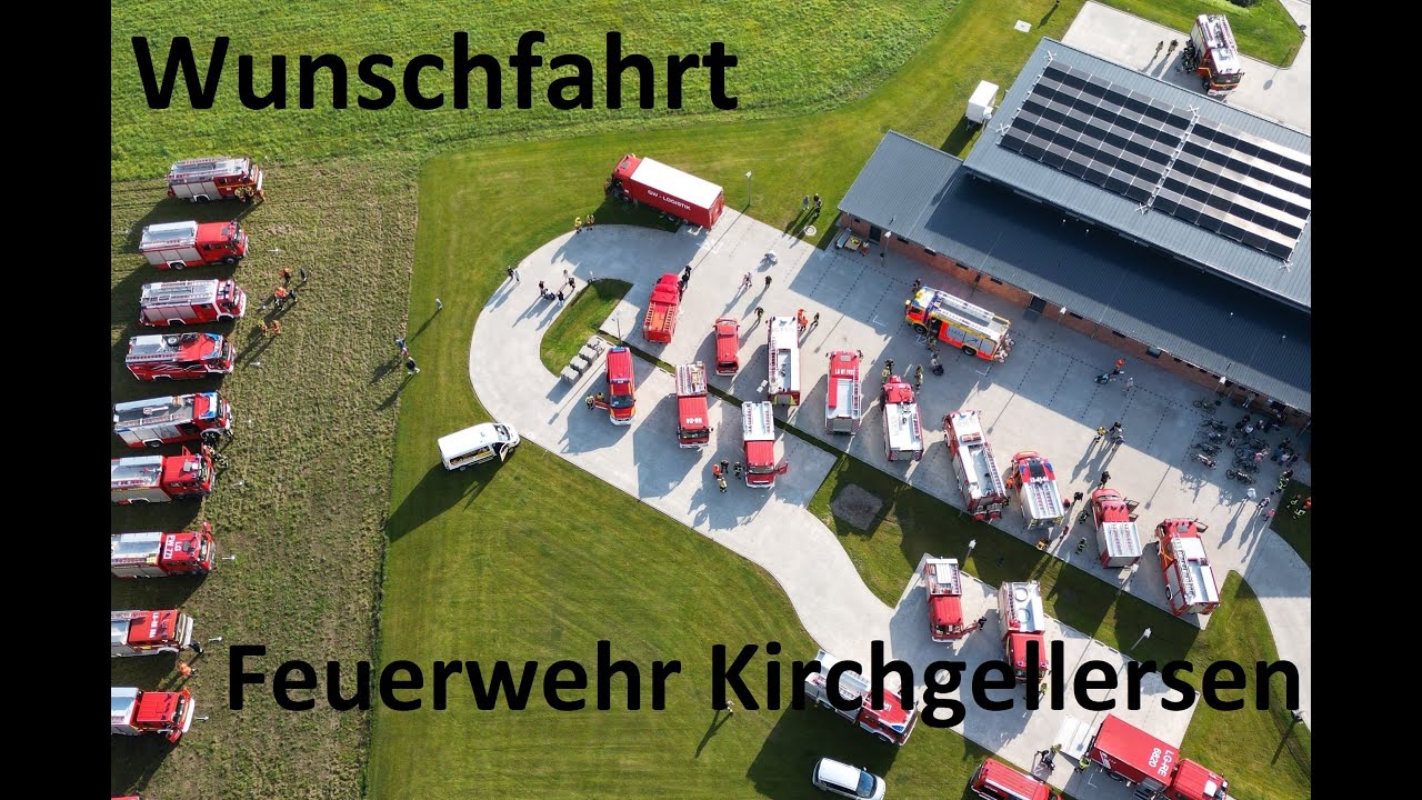 Wunschfahrt Feuerwehr Kirchgellersen