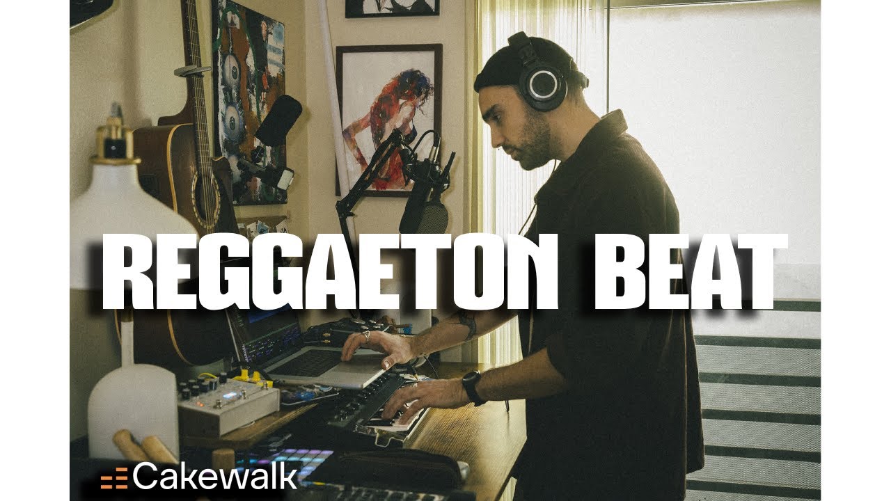 COMO HACER REGGAETON EN CAKEWALK