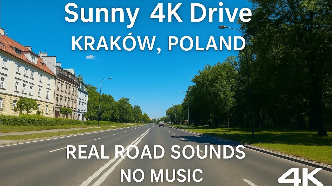 Sunny 4K Drive in Kraków, Poland | Real Road Sounds, No Music, Just City Driving