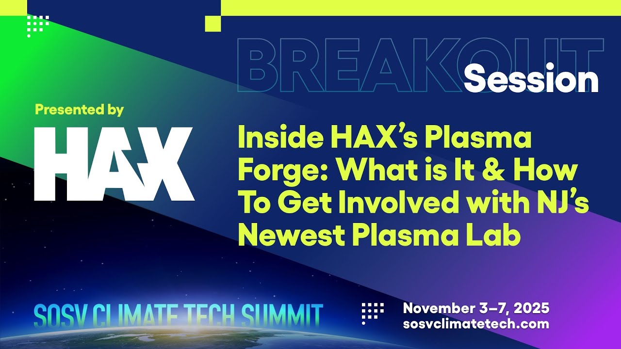 Внутри плазменной кузницы HAX: что это такое и как плазменные стартапы могут в ней задействовать ...