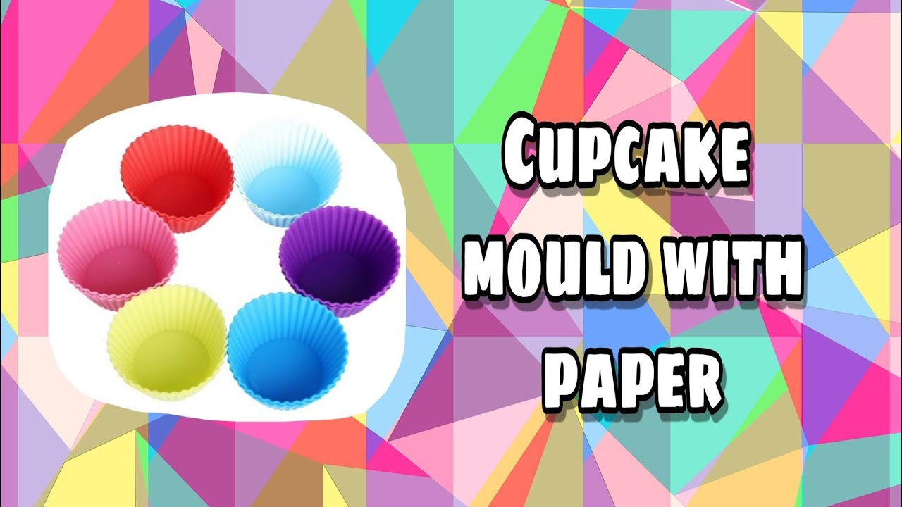 Homemade DIY cupcake mould with paper || Sweet Home ||