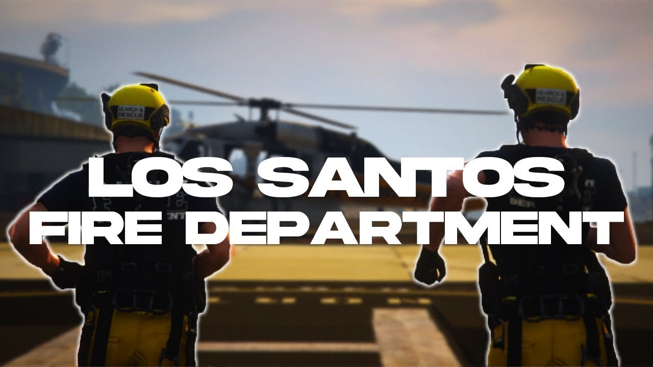 👨‍🚒 LSFD : Promotional Video 👨‍🚒